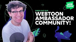 I'm a WEBTOON Ambassador! (Announcement) - #WEBTOONAmbassador