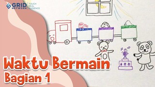 Dongeng Anak Indonesia - Waktu Bermain Bagian 1