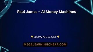Paul James – Ai Money Machines