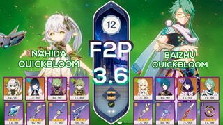 [F2P] Spiral Abyss 3.6 C0 Baizhu QuickBloom & C0 Nahida Quickbloom Floor 12 9 stars Genshin Impact