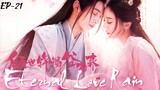 ETERNAL LOVE RAIN S1 (EPISODE-21) in Hindi