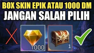 NEKAT LEBIH PILIH BOX SKIN EPIK DARI PADA 1000 DIAMOND KUNING !! JANGAN SAMPE MENYESAL