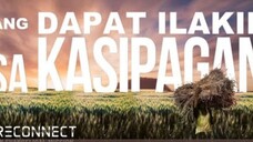 Ang Dapat Ilakip Sa Kasipagan | Reconnect