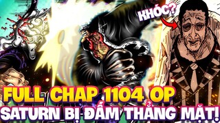 FULL CHAP 1104 OP | THÁNH SATURN ĂN ĐẤM THẲNG MẶT?!