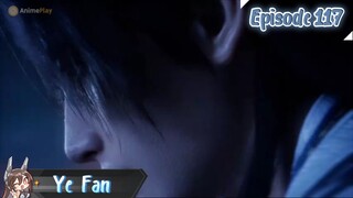 Shrouding The Heavens Eps 117 | Sub Indo