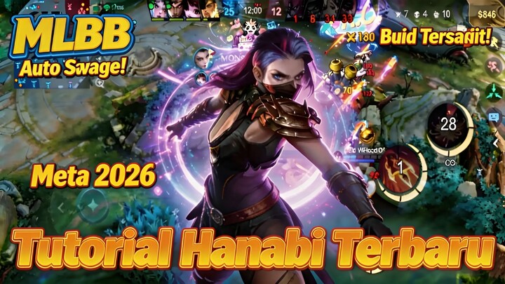 💯 HANABI META 2026 TERBARU! Build Imba Auto Savage 🔥 Tutorial MLBB 🎯