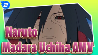 Epic Warning! Madara Uchiha, God's Power | Naruto Epic Beat-Synced AMV_2