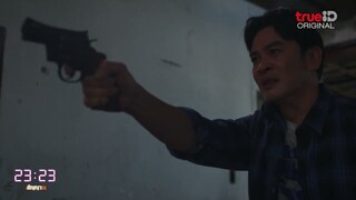 ตัวอย่าง 23:23 สัญญาสัญญาณ EP.4 ดูฟรีทีเดียวที่ TrueID