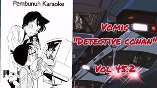 [Detective Conan] - Pemburu Karaoke Vol 45.2