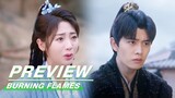 EP27 Preview:Bai Cai Learns that Gou is the Prince Wu Geng | Burning Flames | 烈焰 | iQIYI