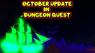 October UPDATES & NEW DUNGEON LEAK! Dungeon Quest (ROBLOX)