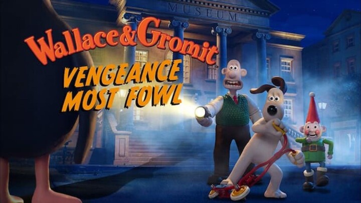 Wallace & Gromit: Vengeance Most Fowl (2024) Film Subtitle Indonesia