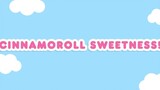 Cinnamoroll's Sweetness|Hello Kitty and Friends Supercute Adventures