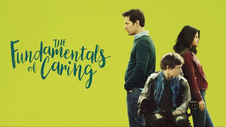 The Fundamentals of Caring (2016) SUB INDO