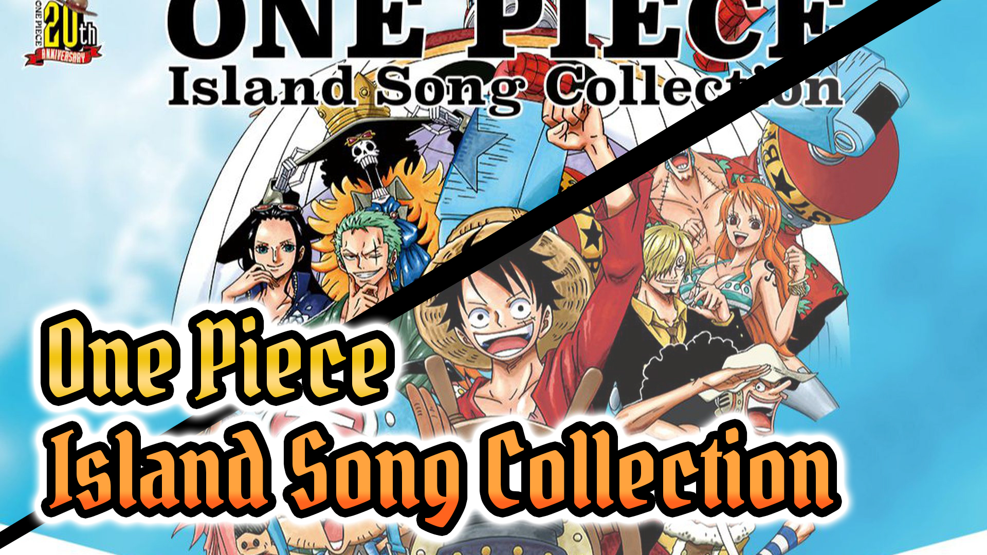 One Piece Island Song Collection 27 Character Songs Bilibili