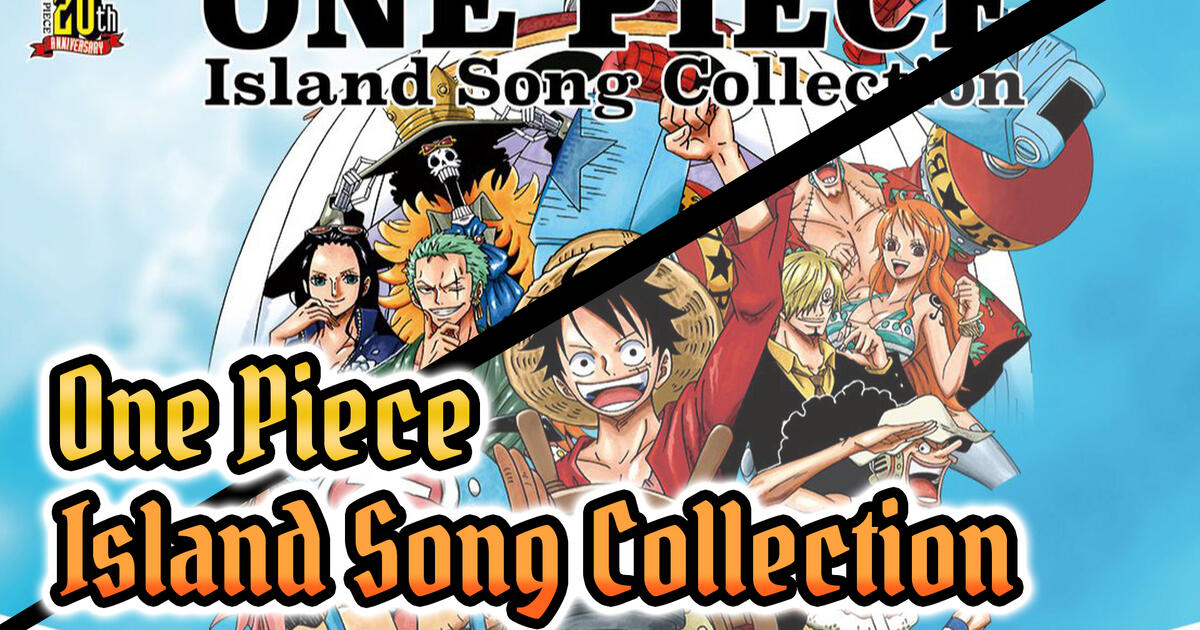 One Piece Island Song Collection 27 Character Songs Bilibili