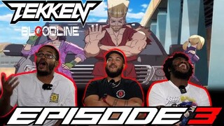 King Of Iron Fist Tournament Begins! | Tekken Bloodline Episode 3 Reaction