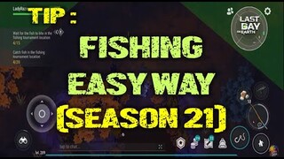 "FISHING EVENT" EASY WAY | SEASON 21  |  LIST OF FISH DISH - Last Day On Earth: Survival