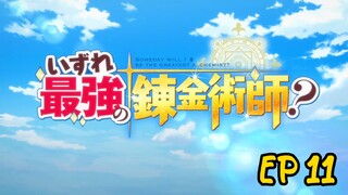 Possibly the Greatest Alchemist of All Time Ep 11
