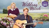 The Wedding March (2016) | Romance | Western Movie