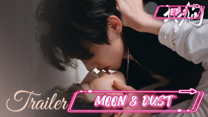 [EP 5] Moon & Dust