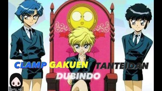 [DubIndo] Clamp Gakuen Tanteidan : Ketua yang Ceroboh