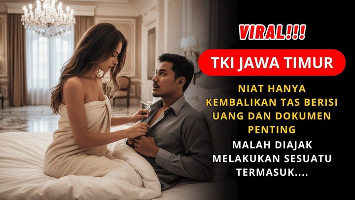 KISAH NYATA TKI INDONESIA NIAT HANYA KEMBALIKAN TAS BERISI UANG DAN DOKUMEN, MALAH DIAJAK MELAKUKAN