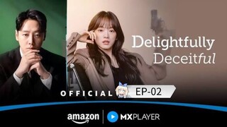 Delightfully Deceitful [Episode-02] Hindi Dubbed....K-Drama....Korean Drama....2025