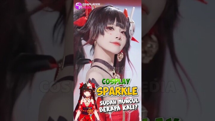 Cosplay Sparkle HSR Ini, Muncul DiBeranda Berapa Kali? Siapa Cosplayernya? #cosplayerpedia