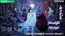 Moonlight Mystique / 白月梵星 2025 - Ep 11 (Sub IDN)
