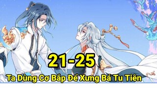 Tập 5: 1 Cái Hắc Xì Bay Cả Tông Môn, Ta Dùng Cơ Bắp Để Xưng Bá Tu Tiên