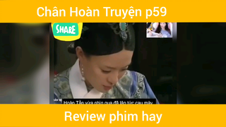Review phim Chân Hoàn Truyện p59