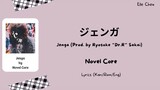 Novel Core 「ジェンガ」 Jenga Lyrics [Kan/Rom/Eng]