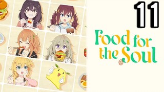 Food for the Soul Episode 11