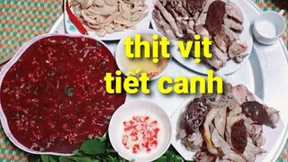 Ẩm thực.VỊT LUỘC CHẤM MUỐI ỚT.và tiết canh vịt ngon tuyệt vời. Biển Nguyễn ngọc.
