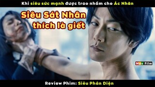 khi Sát Nhân có sức mạnh của siêu anh hùng - review phim Siêu Phản Diện