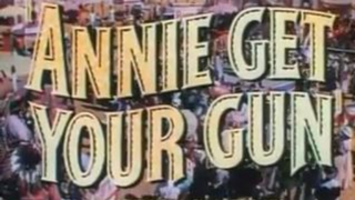 Annie Get Your Gun - Trailer - 1950// Ānnī ná qǐ nǐ de qiāng - yùgào piàn - 1950