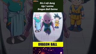 Rò rỉ nội dung tập 1 anime Dragon Ball Daima || Wibu Chúa #shorts