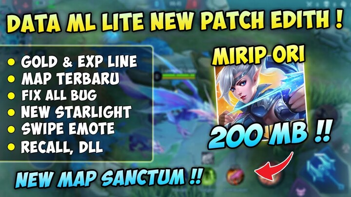 DATA ML LITE 200MB FULL EVENT Patch Edith Terbaru 2022 | MLBB Lite | ML Lite Patch Terbaru