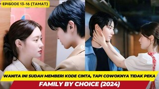 FAMILY BY CHOICE EPISODE 13-16