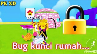 Bug kunci rumah di PK XD | PK XD bug keren