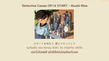 Detective Conan OP14 START - Aiuchi Rina THAISUB