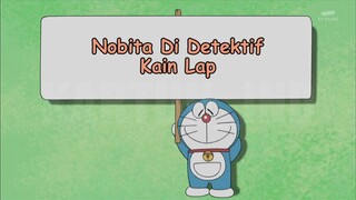 Doraemon Bahasa Indonesia (HD) - Nobita si Detektif Kain Lap.