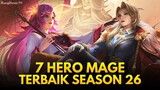 7 Hero Mage Terbaik Season 26 Mobile Legends