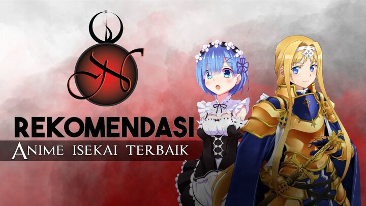 Rekomendasi 8 anime isekai terbaik yang harus kalian  tonton