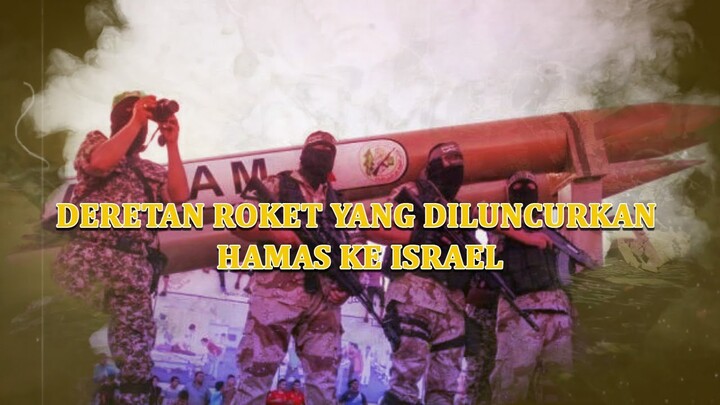 Deretan Roket yang Diluncurkan Hamas ke Israel