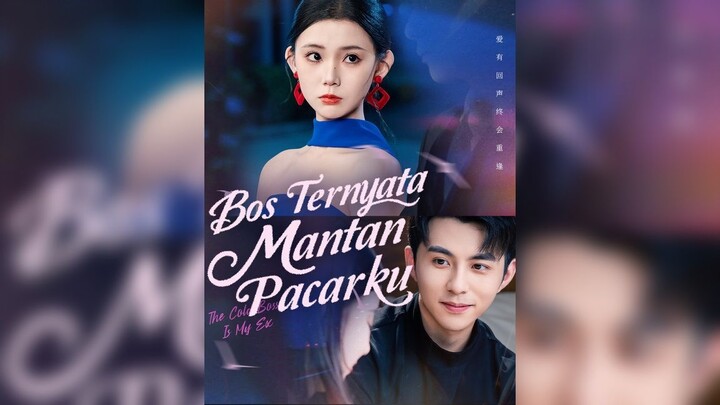 Bos Ternyata Mantan Pacarku Full Bahasa Indonesia (FR)