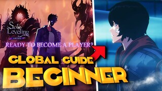 GLOBAL PREPARE IN ADVANCE!!! Solo Leveling Arise Full Beginner Guide!!