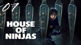 🇯🇵EP 7 | House of Ninjas (2024) [EngSub]
