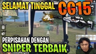 DETIK DETIK PERPISAHAN DENGAN CG15! TERIMAKASIH SNIPER SMG TERBAIK! - Garena Free Fire